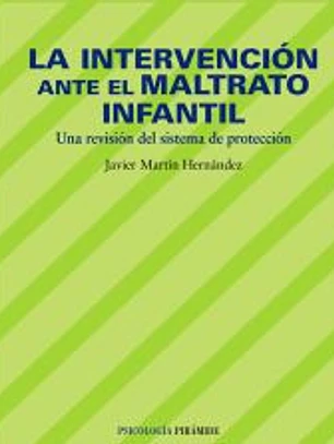 La intervención ante el maltrato infantil