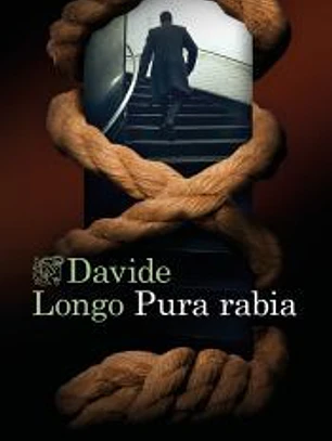 Pura rabia (Serie Los crímenes del Piamonte 3)
