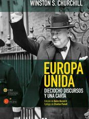 Europa unida. Dieciocho discursos y una carta