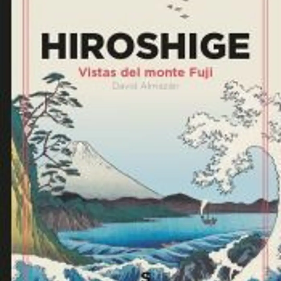 Hiroshige: Vistas del monte Fuji 1
