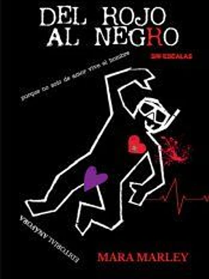 Del rojo al negro, sin escalas