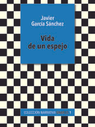 Vida de un espejo