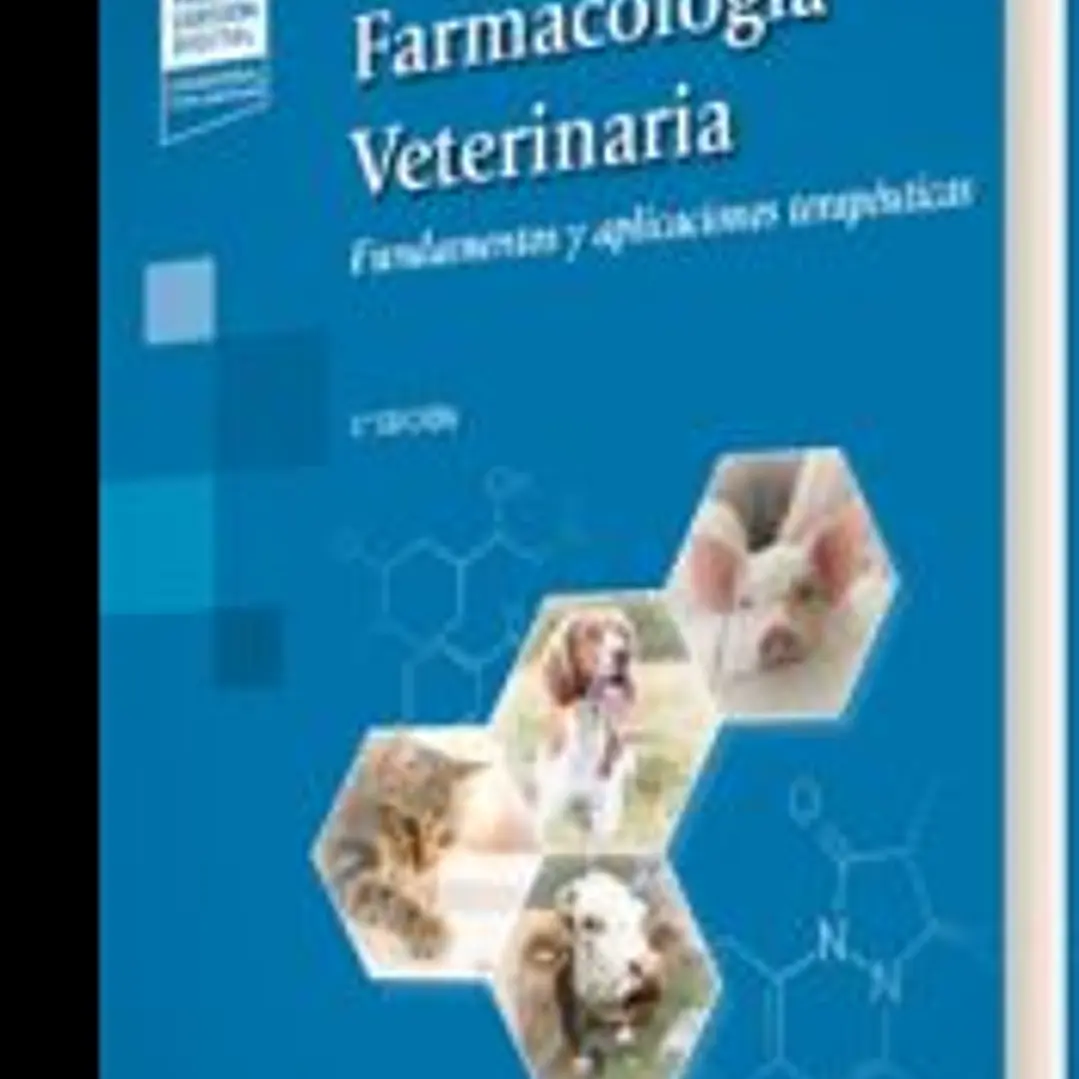 Farmacología Veterinaria (+e-book): Fundamentos y aplicaciones terapéuticas 1