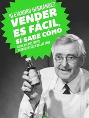 Vender es fácil, si sabe cómo