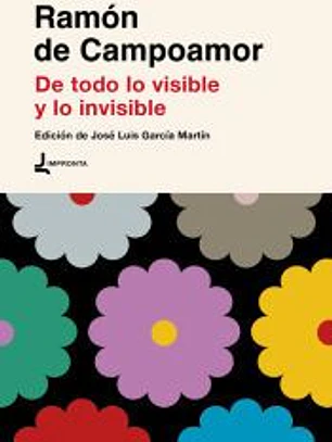 De todo lo visible y lo invisible