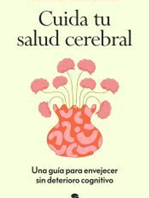 Cuida tu salud cerebral