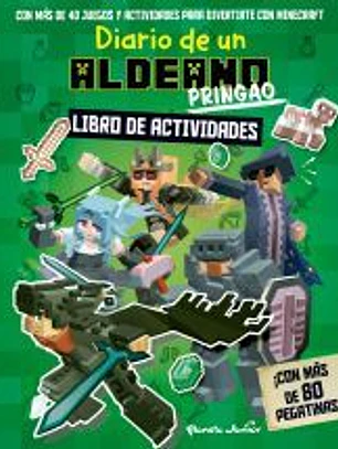 DIARIO DE UN ALDEANO PRINGAO. LIBRO DE ACTIVIDADES