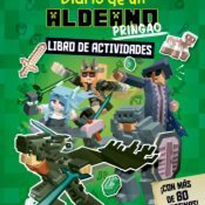 DIARIO DE UN ALDEANO PRINGAO. LIBRO DE ACTIVIDADES 1