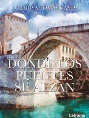 Donde los puentes se alzan