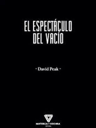EL ESPECTÁCULO DEL VACÍO