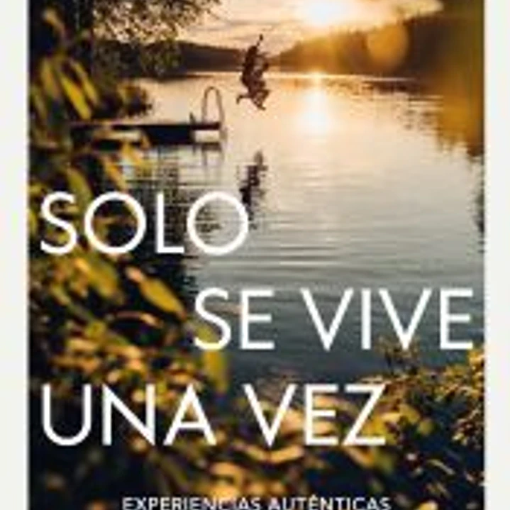 Solo se vive una vez 1