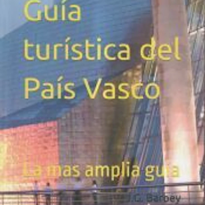 Guía turística del País Vasco: La mas amplia guía 1