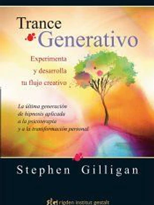 Trance Generativo: Experimenta y desarrolla tu flujo creativo