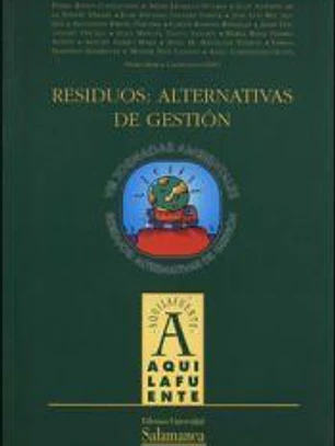 Residuos: alternativas de gestión
