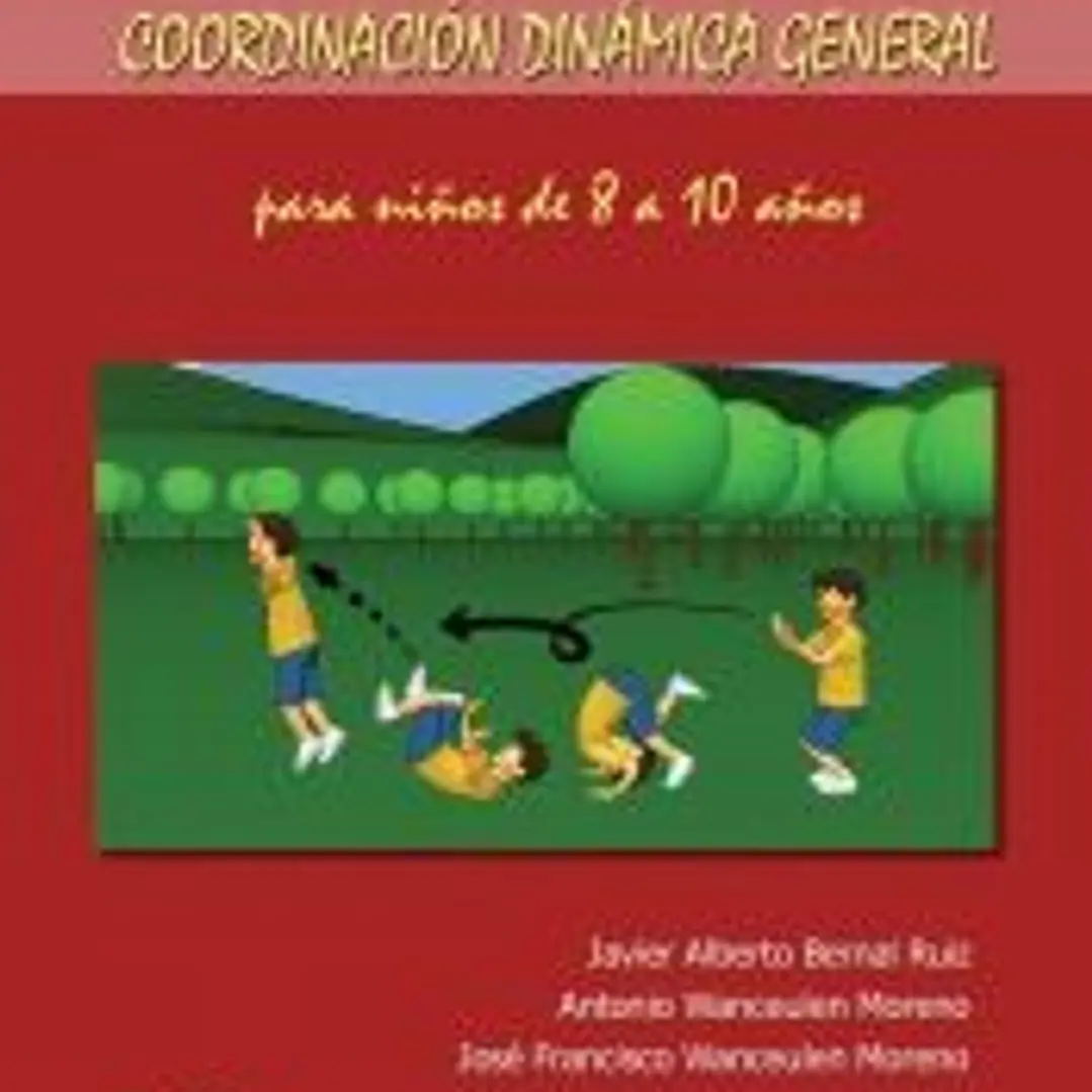 100 ejercicios y juegos de coordinación dinámica general para niños de 8 a 10 años 1