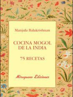 Cocina Mogol d la India : 75 recetas