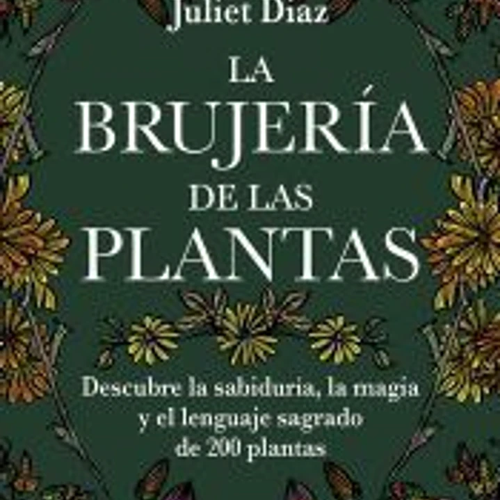 La brujería de las plantas 1