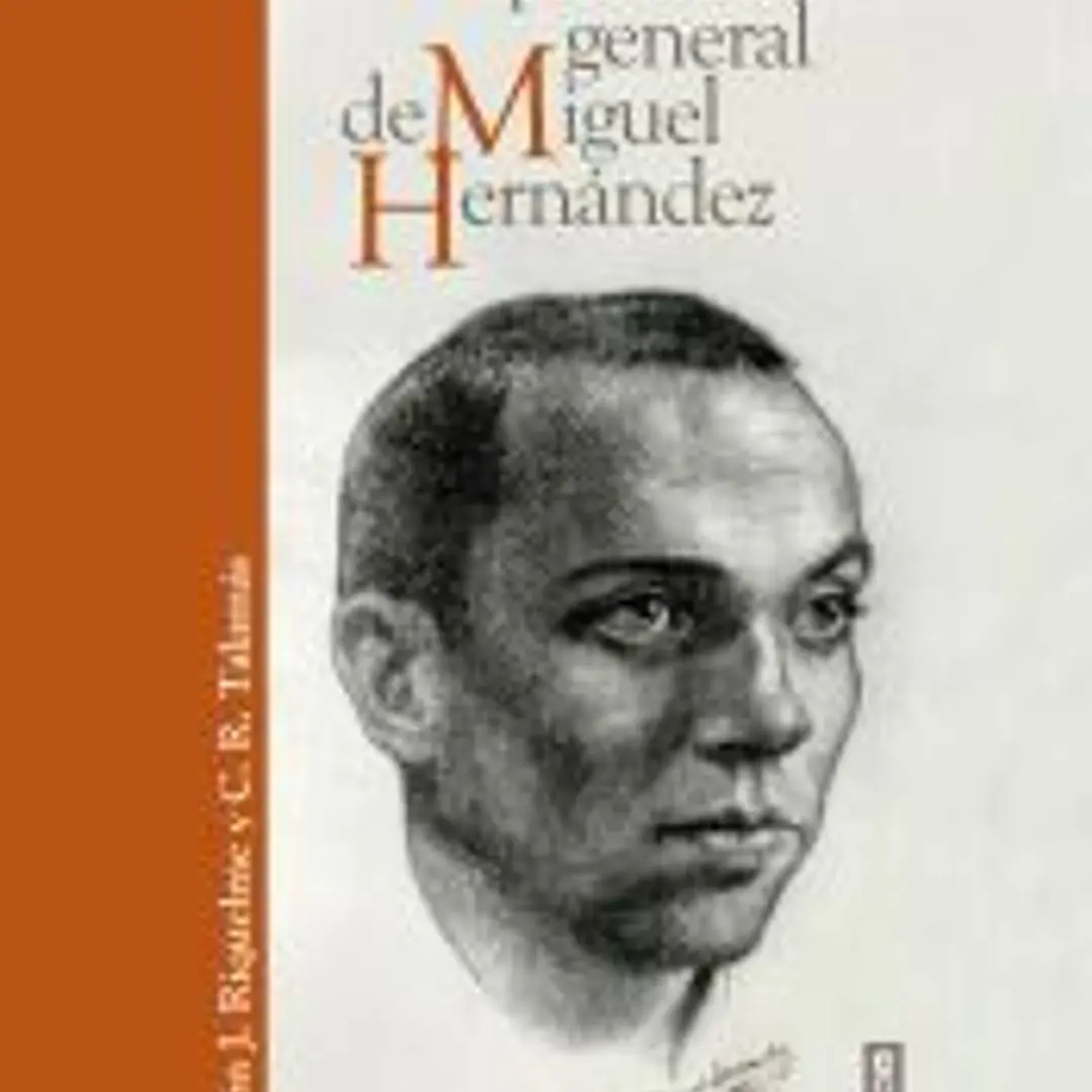 Epistolario general de Miguel Hernández 1
