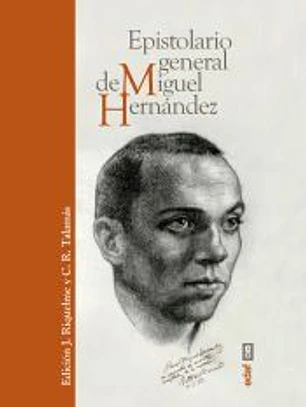 Epistolario general de Miguel Hernández