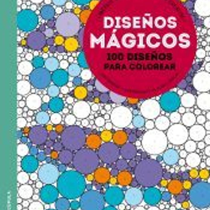 Diseños mágicos: libérate del estrés de forma creativa 1