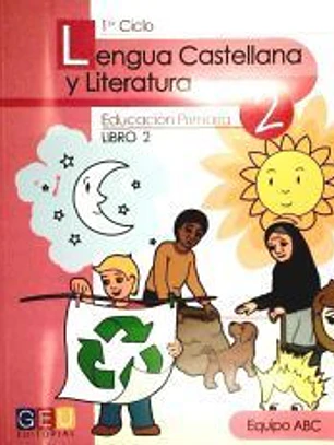 LENGUA CASTELLANA 2 (LIBRO 2) EDUCACION PRIMARIA