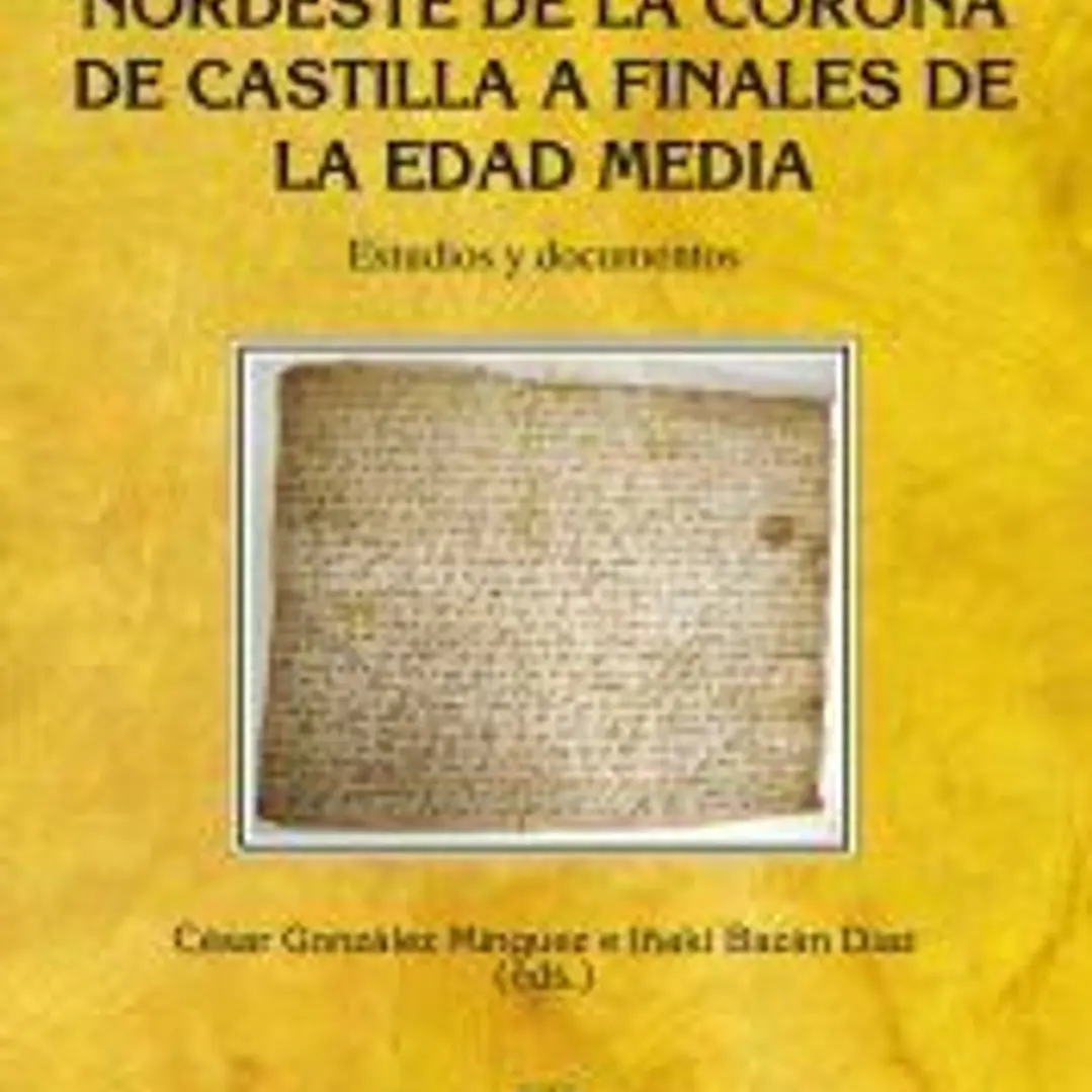 La muerte en el nordeste de la Corona de Castilla a finales de la Edad Media. Estudios y documentos 1