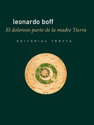 El doloroso parto de la madre Tierra