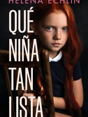 Qué niña tan lista