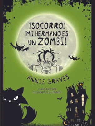 ¡Socorro! ¡Mi hermano es un zombi!