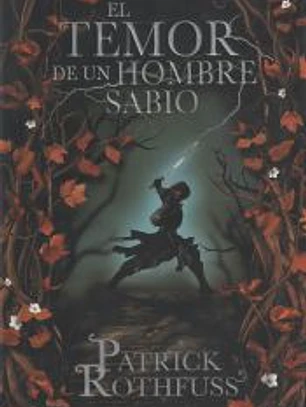 El temor de un hombre sabio