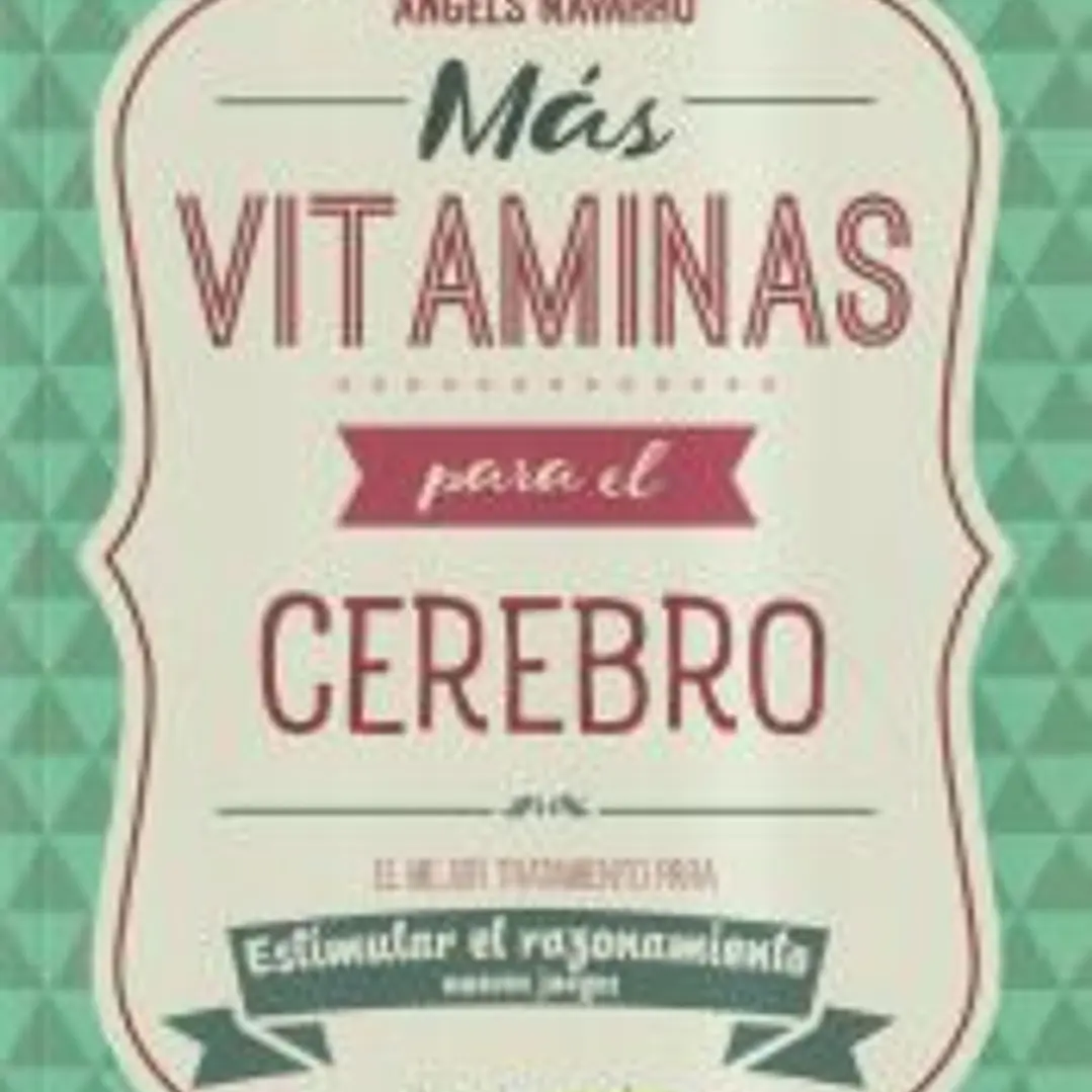Más vitaminas para el cerebro: Razonamiento 1