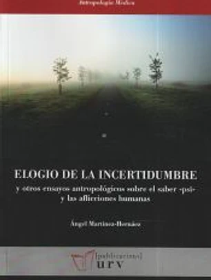 Elogio de la incertidumbre