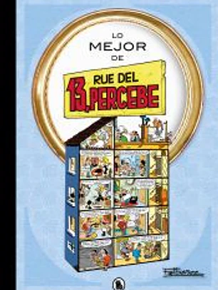 Lo mejor de 13, Rúe del Percebe