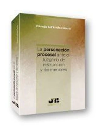 La personación procesal ante el juzgado de instrucción y de menores.