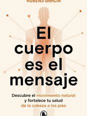 El cuerpo es el mensaje