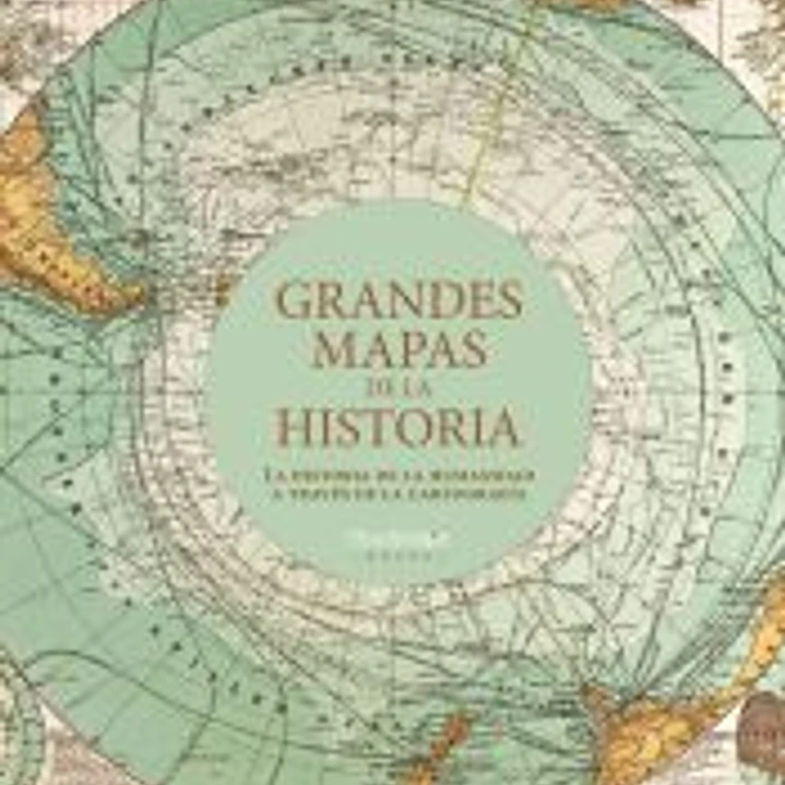Grandes mapas de la historia 1