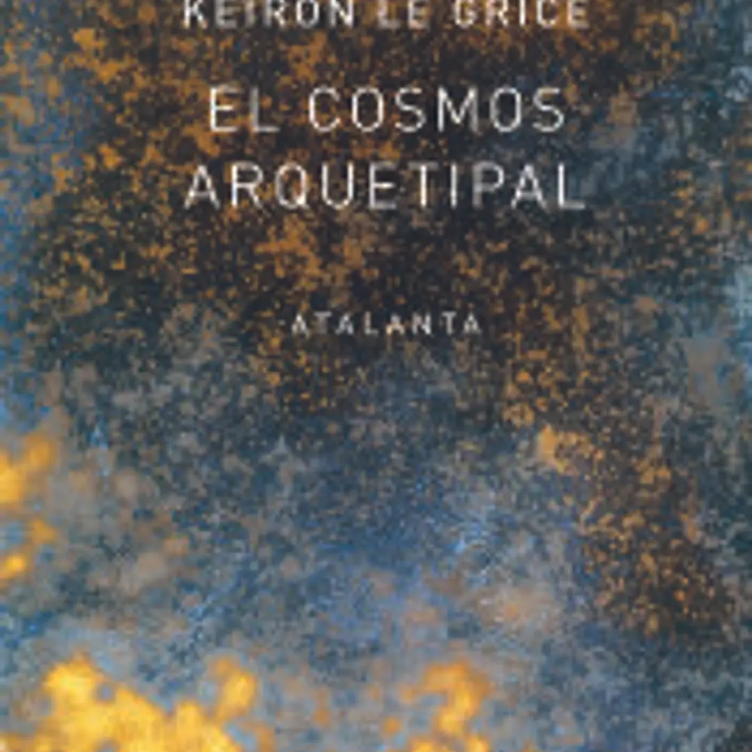 El cosmos arquetipal 1