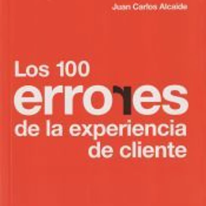 Los 100 errores de la experiencia de cliente 1