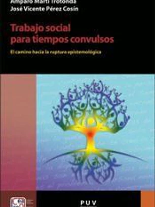 Trabajo social para tiempos convulsos