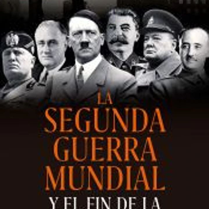 La Segunda Guerra Mundial 1