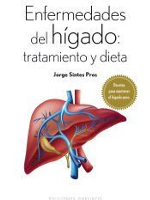Enfermedades del higado: tratamiento y dieta