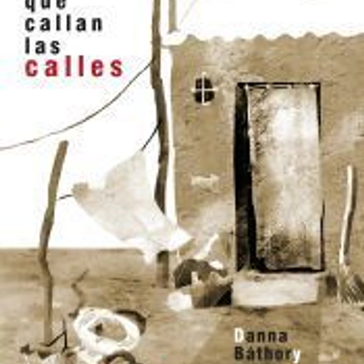 Lo que callan las calles 1