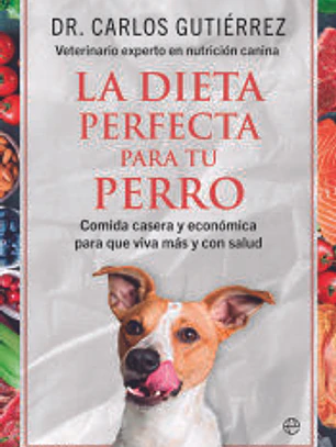 La dieta perfecta para tu perro