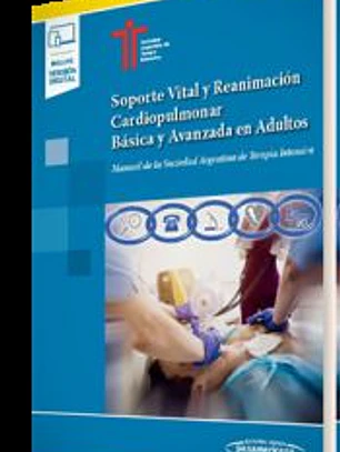 Soporte Vital y Reanimación Cardiopulmonar Básica y Avanzada en Adultos