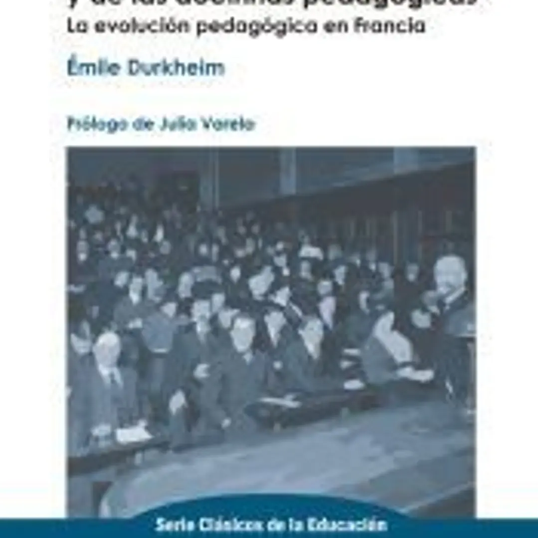 Historia de la educación y de las doctrinas pedagógicas. La evolución pedagógica en Francia. 1