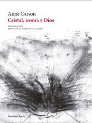 Cristal, ironía y Dios