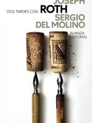 Dos tardes con Joseph Roth