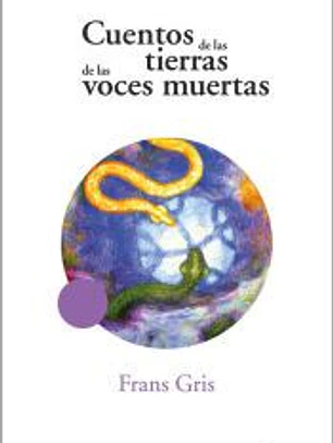 Cuentos de las Tierras de la Voces Muertas