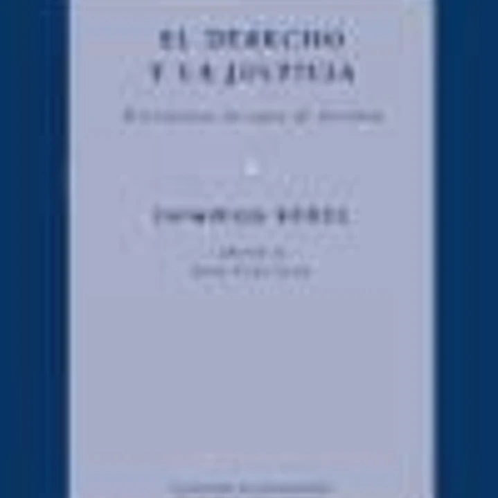 DERECHO Y LA JUSTICIA,EL 1