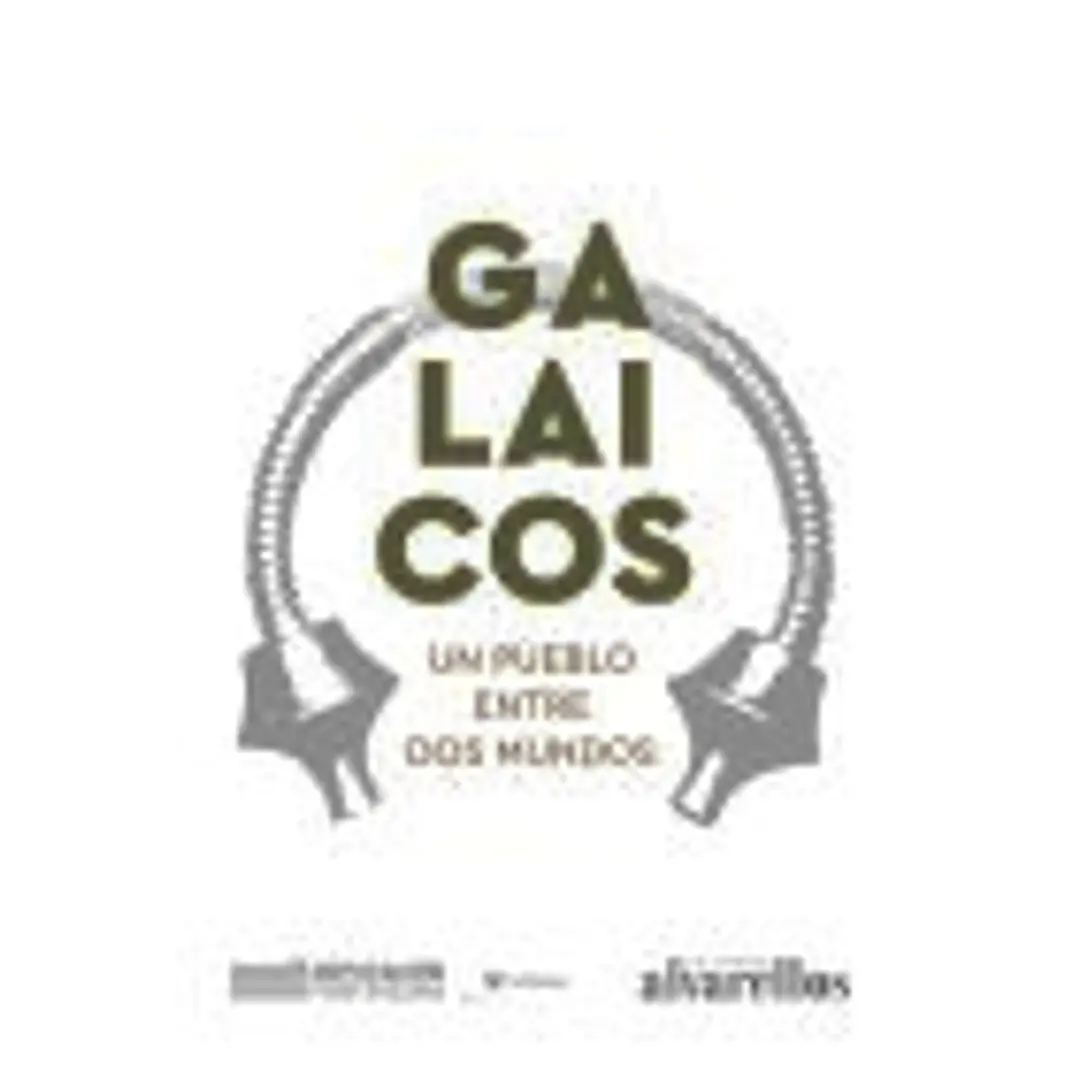 GALAICOS UN PUEBLO ENTRE DOS MUNDOS 1